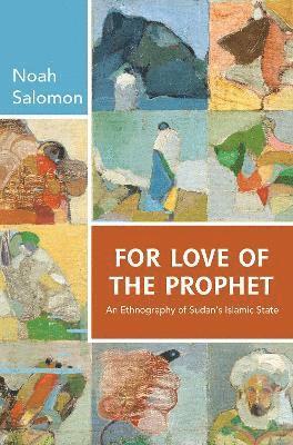 bokomslag For Love of the Prophet