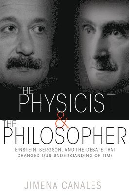 The Physicist and the Philosopher 1