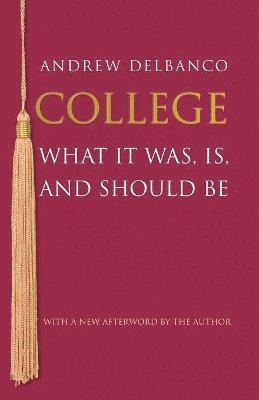 Andrew Delbanco - College, Häftad