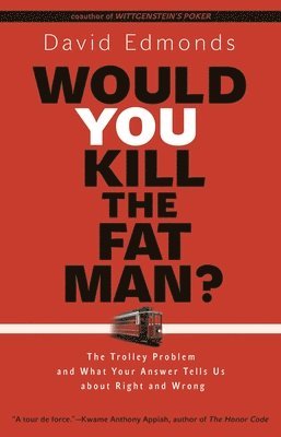 Would You Kill the Fat Man? 1