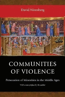 David Nirenberg - Communities of Violence, Häftad