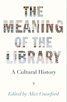 The Meaning of the Library 1