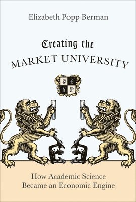 Creating the Market University 1