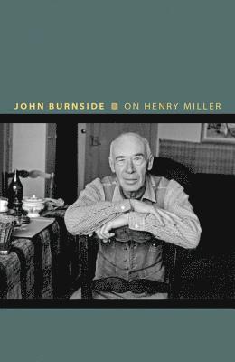 On Henry Miller 1