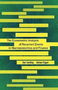 bokomslag The Econometric Analysis of Recurrent Events in Macroeconomics and Finance