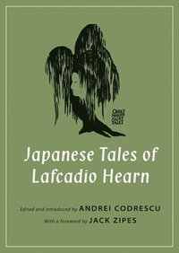 bokomslag Japanese Tales of Lafcadio Hearn