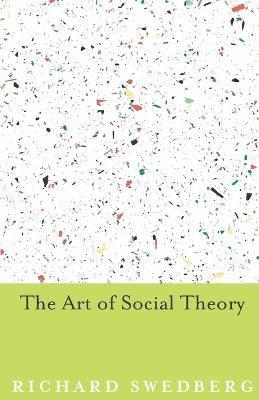 bokomslag The Art of Social Theory