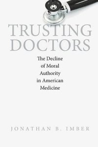 bokomslag Trusting Doctors