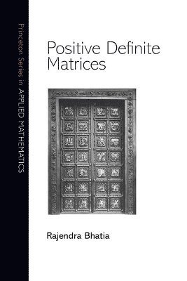 Positive Definite Matrices 1