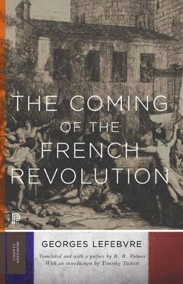 Georges Lefebvre - Coming of the French Revolution, Häftad