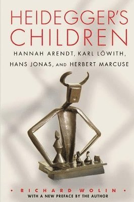 Richard Wolin - Heidegger's Children, Häftad