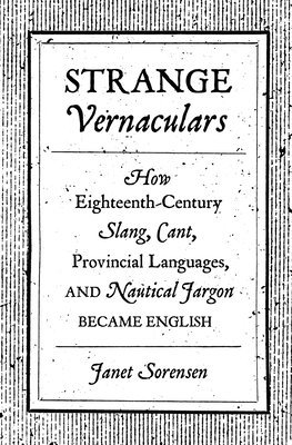 Janet Sorensen - Strange Vernaculars, Inbunden