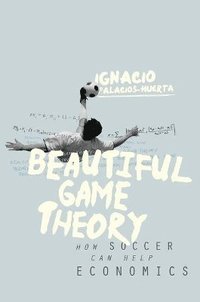 bokomslag Beautiful Game Theory