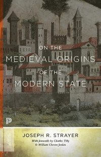 bokomslag On the Medieval Origins of the Modern State