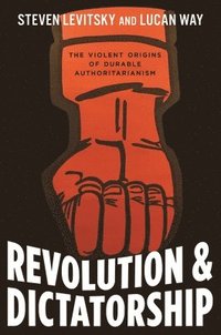 bokomslag Revolution and Dictatorship