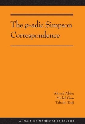 bokomslag The p-adic Simpson Correspondence