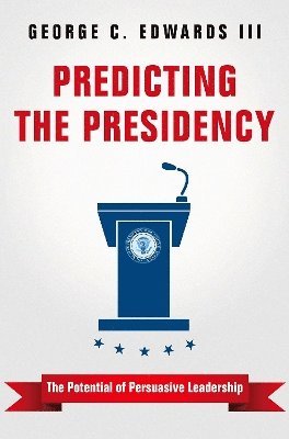 Predicting the Presidency 1