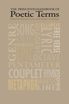 The Princeton Handbook of Poetic Terms 1