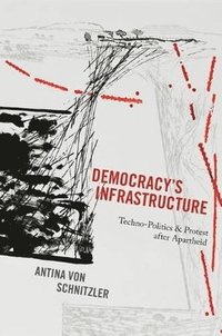 bokomslag Democracy's Infrastructure