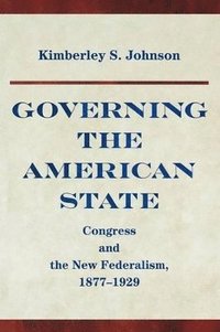 bokomslag Governing the American State