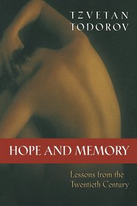 bokomslag Hope and Memory - Lessons from the Twentieth Century