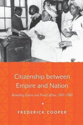 bokomslag Citizenship between Empire and Nation