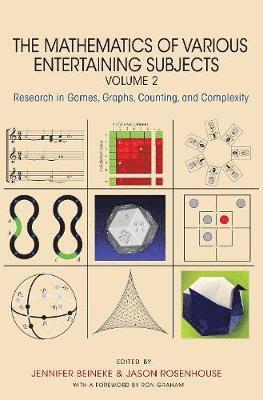 The Mathematics of Various Entertaining Subjects 1