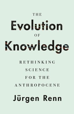 The Evolution of Knowledge 1