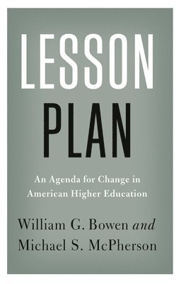 William G. Bowen, Michael McPherson - Lesson Plan, Inbunden