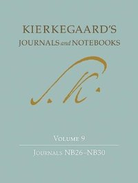 bokomslag Kierkegaard's Journals and Notebooks, Volume 9