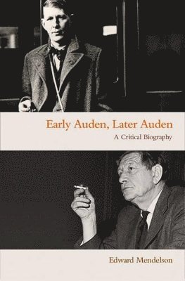 Early Auden, Later Auden 1
