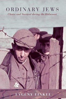 Evgeny Finkel - Ordinary Jews, Inbunden