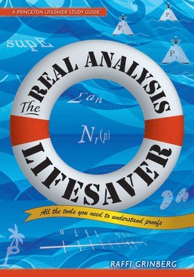 The Real Analysis Lifesaver 1