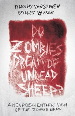 bokomslag Do Zombies Dream of Undead Sheep?