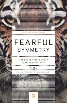 Anthony Zee - Fearful Symmetry, Häftad