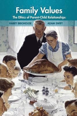 Harry Brighouse, Adam Swift - Family Values, Häftad