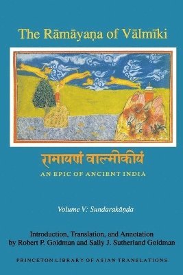 Robert P. Goldman, Sally J. Sutherland Goldman - Rāmāyaṇa of Vālmīki: An Epic of Ancient India, Volume V, Häftad