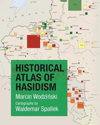 Historical Atlas of Hasidism 1