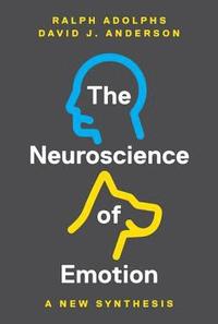 bokomslag The Neuroscience of Emotion