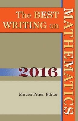 The Best Writing on Mathematics 2016 1