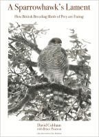 A Sparrowhawk's Lament 1