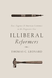 bokomslag Illiberal Reformers