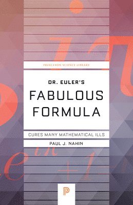 bokomslag Dr. Euler's Fabulous Formula