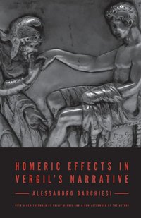bokomslag Homeric Effects in Vergil's Narrative
