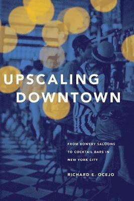 bokomslag Upscaling Downtown