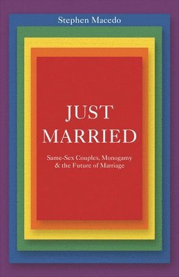Stephen Macedo - Just Married, Häftad