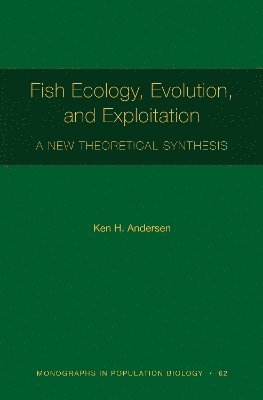 bokomslag Fish Ecology, Evolution, and Exploitation