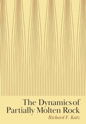 The Dynamics of Partially Molten Rock 1