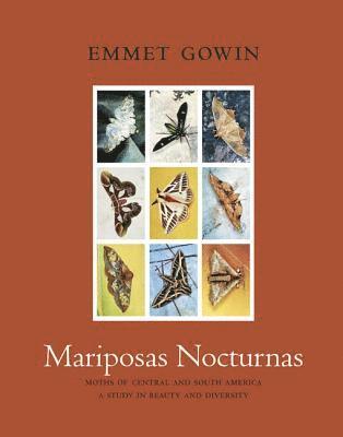 Emmet Gowin - Mariposas Nocturnas, Häftad