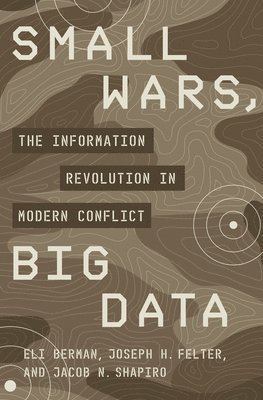 Small Wars, Big Data 1
